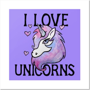 I Love Unicorns Posters and Art